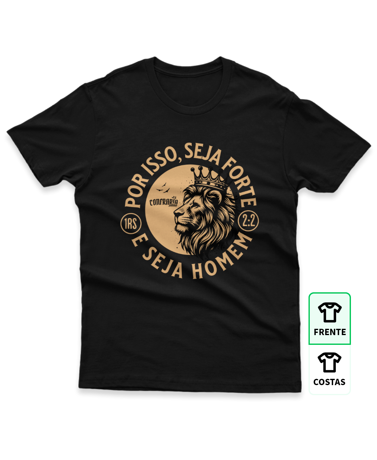 https://www.confraria.online/storage/photos/shares/Produtos/SejaForteSejaHomem01/t-shirt2/preta.png